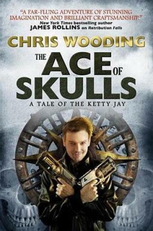 Cover of Ace of Skulls: A Tale of the Ketty Jay