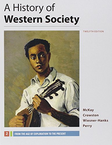 Book cover for A History of Western Society, Value Edition, Volume 2, 12e & Launchpad for a History of Western Society 12e (Six Month Access)