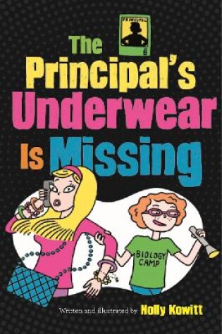 Cover of The Principal's Underwear Is Missing