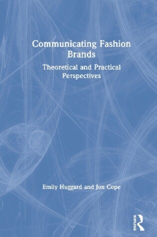 Cover of Communicating Fashion Brands