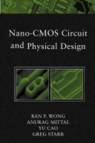 Cover of Nano-CMOS Circuit and Physical Design