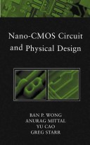 Cover of Nano-CMOS Circuit and Physical Design