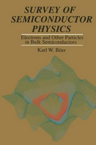 Cover of Survey of Semiconductor Physics