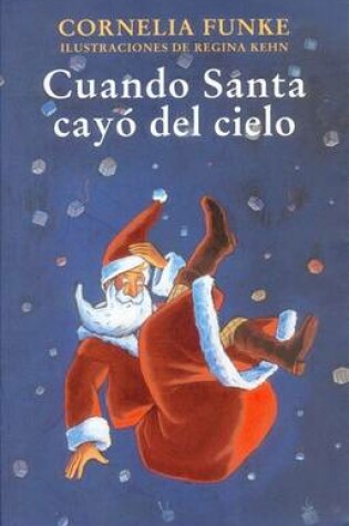 Cover of Cuando Santa Cayo del Cielo