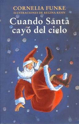 Book cover for Cuando Santa Cayo del Cielo