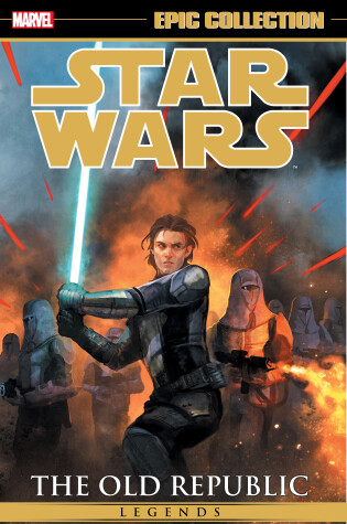 Cover of Star Wars Legends Epic Collection: The Old Republic Vol. 3