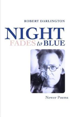 Book cover for Night Fades To Blue