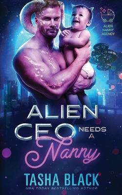 Book cover for Alien CEO Needs a Nanny
