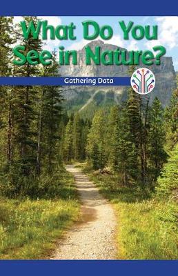 Cover of What Do You See in Nature?