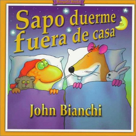 Book cover for Sapo Duerme Fuera De Casa