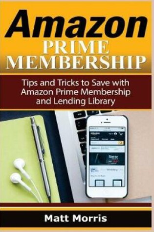 Cover of Amazon Prime and Kindle Lending Library
