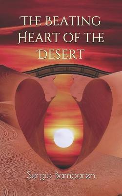 Book cover for The Beating Heart of the Desert