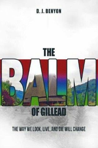 Cover of The Balm of Gillead