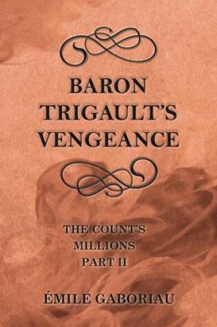 Cover of Baron Trigault's Vengeance