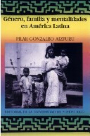 Cover of GC)Nero, Familia y Mentaildades En AMC)Rica Latina