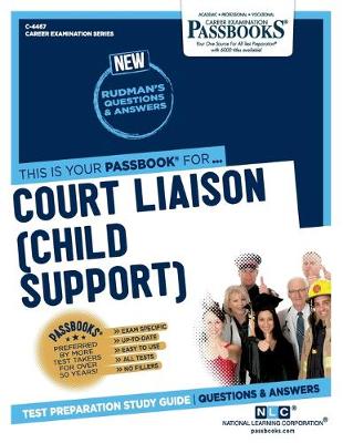 Book cover for Court Liaison (Child Support) (C-4467)