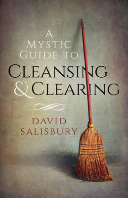 Book cover for Mystic Guide to Cleansing & Clearing, A