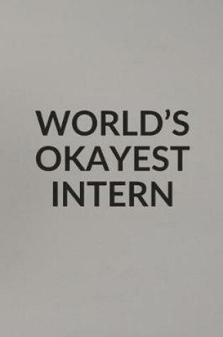 Cover of World's Okayest Intern