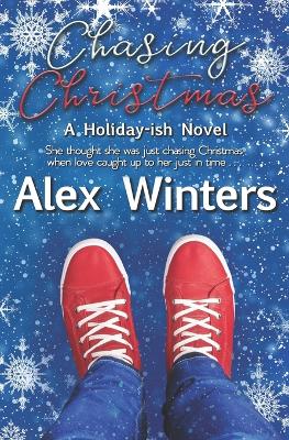 Book cover for Chasing Christmas