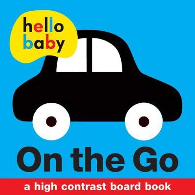 Book cover for Hello Baby: On the Go