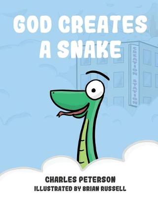 Book cover for God Creates a Snake