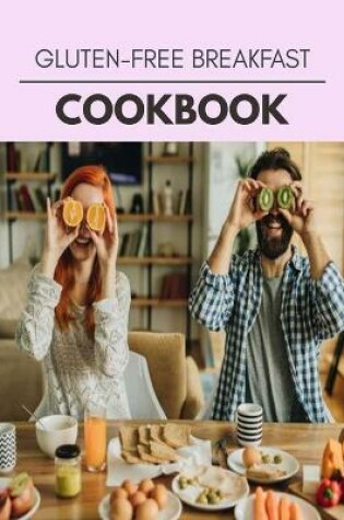 Cover of Gluten-free Breakfast Cookbook