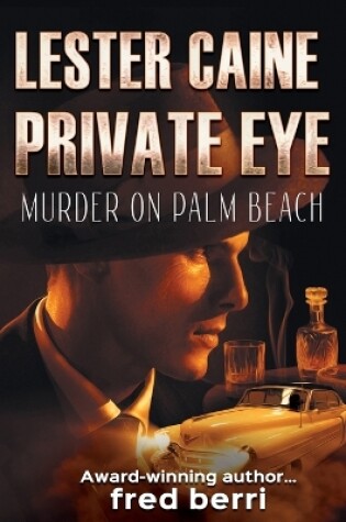 Cover of Lester Caine Private Eye Murder on Palm Beach
