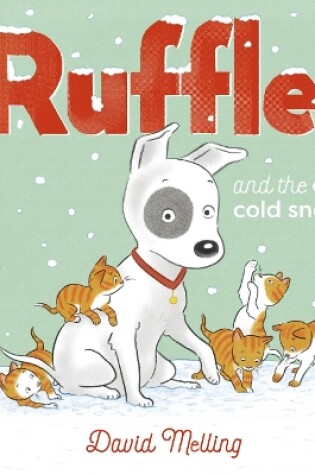 Cover of Ruffles and the Cold, Cold Snow