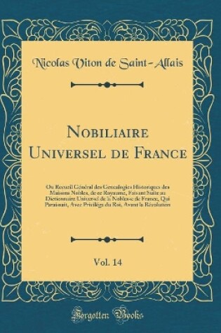 Cover of Nobiliaire Universel de France, Vol. 14