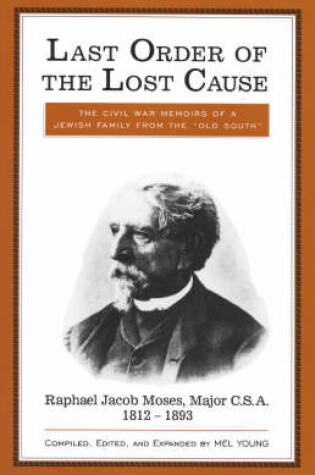 Cover of Last Order of the Lost Cause