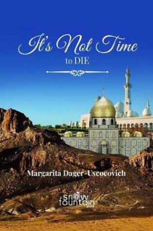 Cover of It's not time to die