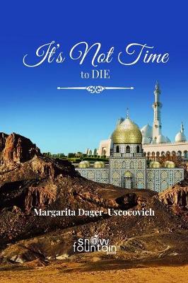 Book cover for It's not time to die