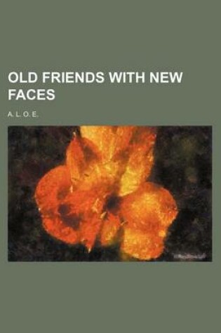 Cover of Old Friends with New Faces