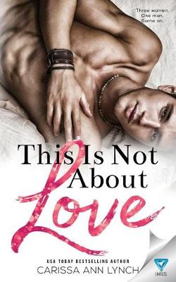 Book cover for This Is Not about Love