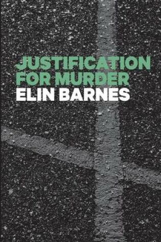 Cover of Justification for Murder