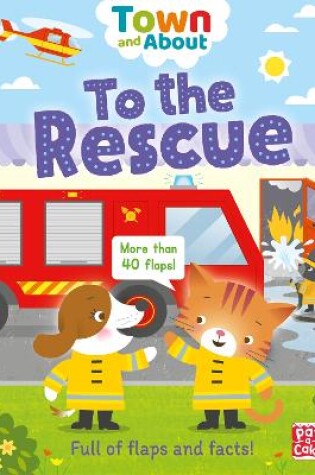 Cover of Town and About: To the Rescue