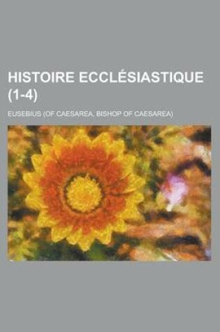 Cover of Histoire Ecclesiastique (1-4)