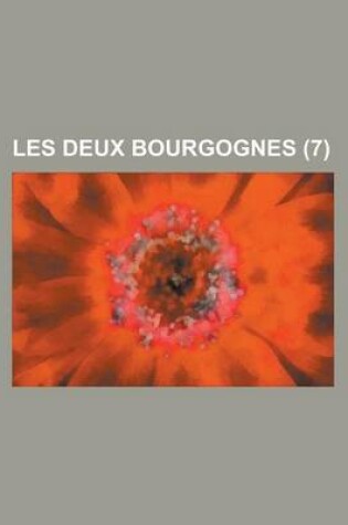 Cover of Les Deux Bourgognes (7 )