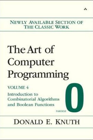 Cover of Art of Computer Programming, Volume 4, Fascicle 0, The