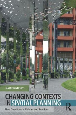 Cover of Changing Contexts in Spatial Planning