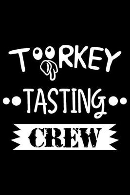 Book cover for Turkey Tasting Crew