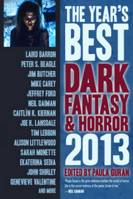 Book cover for The Year's Best Dark Fantasy & Horror: 2013 Edition