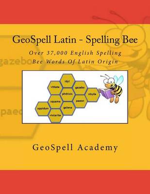 Book cover for GeoSpell Latin - Spelling Bee Words