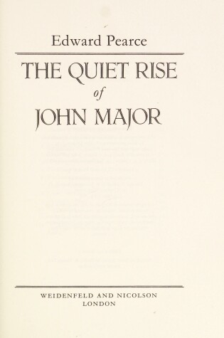 Cover of The Quiet Rise of John Major