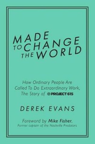 Cover of Made to Change the World