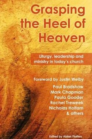 Cover of Grasping the Heel of Heaven