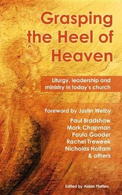 Book cover for Grasping the Heel of Heaven