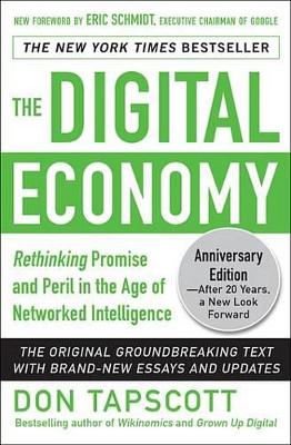 Book cover for The Digital Economy Anniversary Edition: Rethinking Promise and Peril in the Age of Networked Intelligence