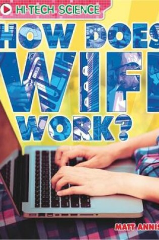 Cover of How Does Wifi Work?