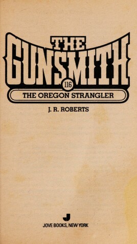 Book cover for The Gunsmith 116: Oregon